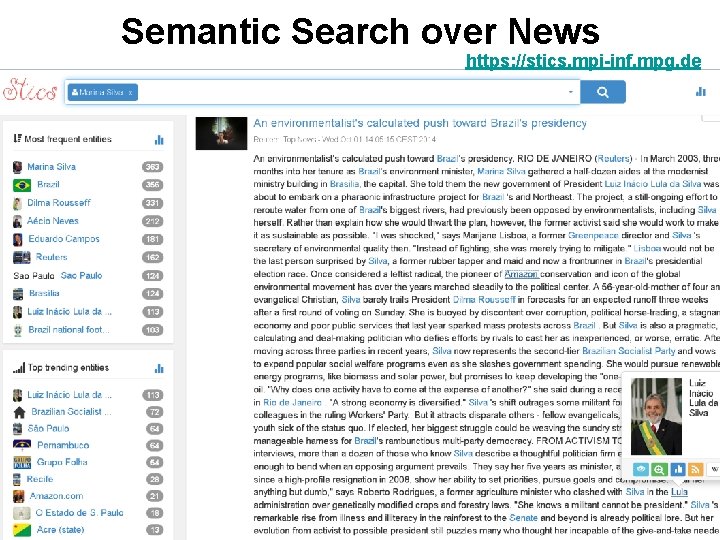 Semantic Search over News https: //stics. mpi-inf. mpg. de Semantic Search over News https: //stics. mpi-inf. mpg. de