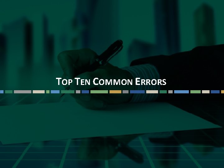 TOP TEN COMMON ERRORS Questions? Email cbizmhmwebinars@cbiz. com 12 