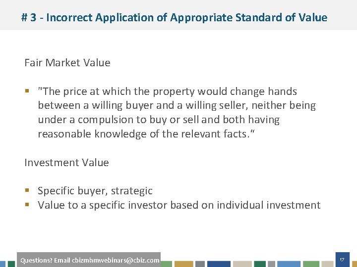 # 3 - Incorrect Application of Appropriate Standard of Value Fair Market Value §