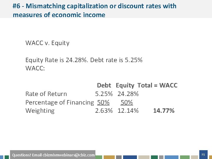 #6 - Mismatching capitalization or discount rates with measures of economic income WACC v.