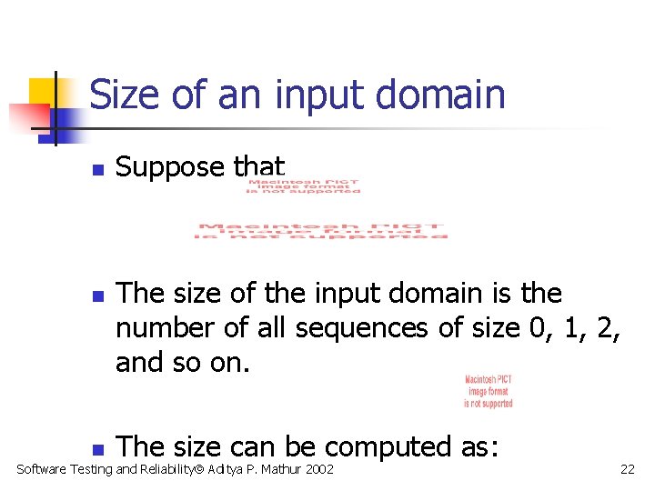 Size of an input domain n Suppose that The size of the input domain