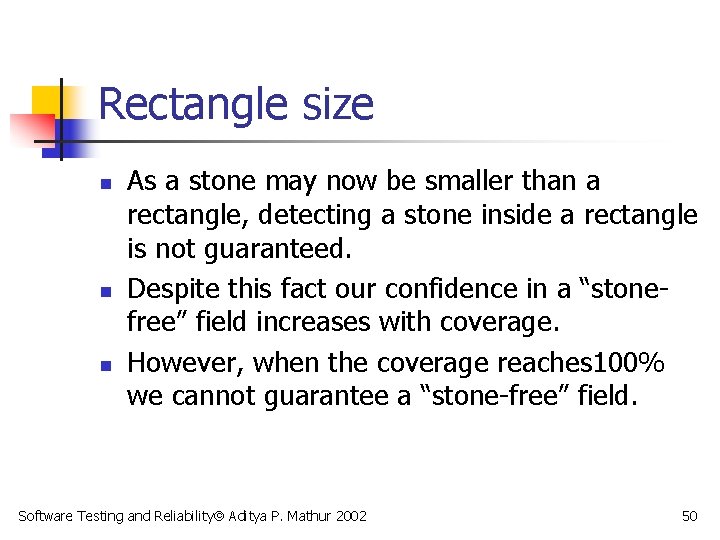 Rectangle size n n n As a stone may now be smaller than a