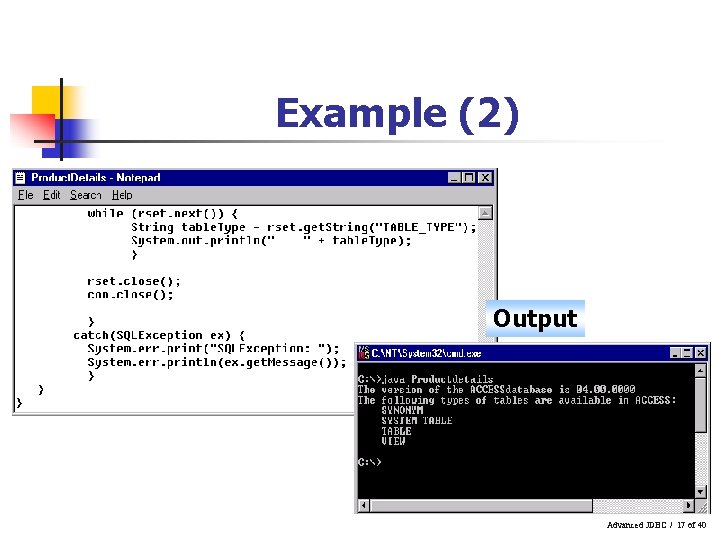 Example (2) Output Advanced JDBC / 17 of 40 