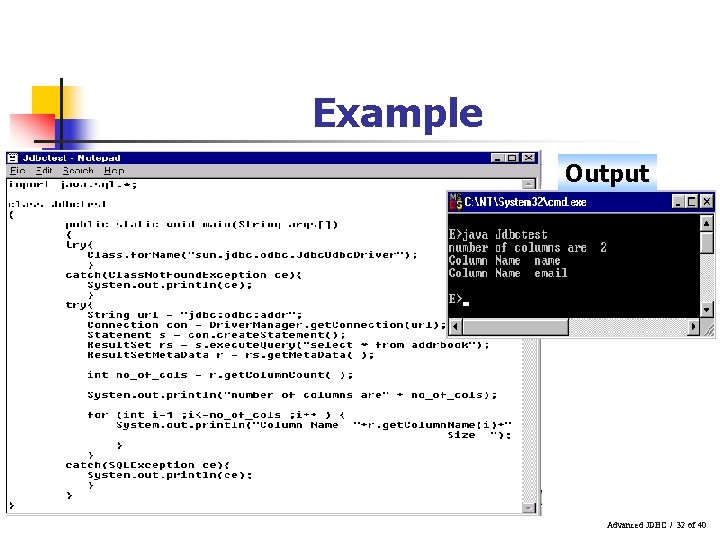Example Output Advanced JDBC / 32 of 40 