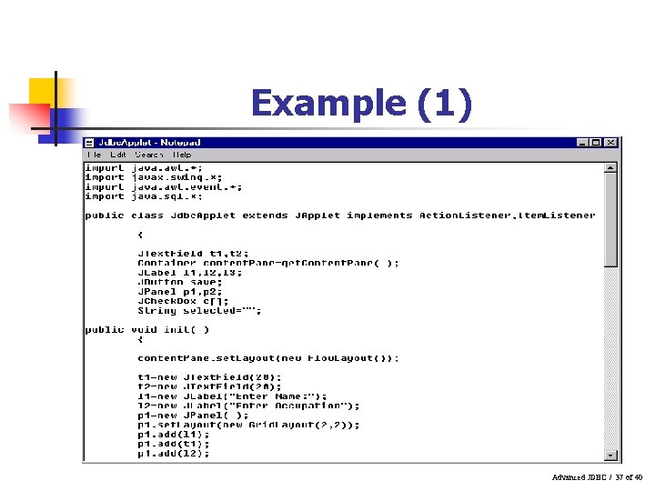 Example (1) Advanced JDBC / 37 of 40 