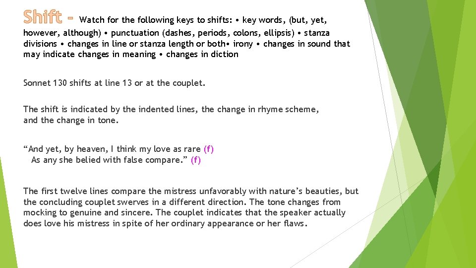 Shift - Watch for the following keys to shifts: • key words, (but, yet, Shift - Watch for the following keys to shifts: • key words, (but, yet,