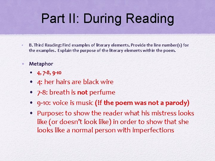 Part II: During Reading • B. Third Reading: Find examples of literary elements. Provide