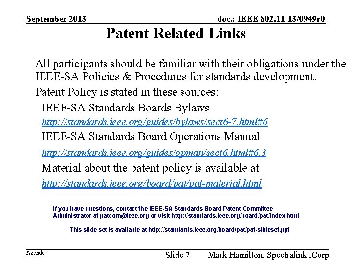 September 2013 doc. : IEEE 802. 11 -13/0949 r 0 Patent Related Links All