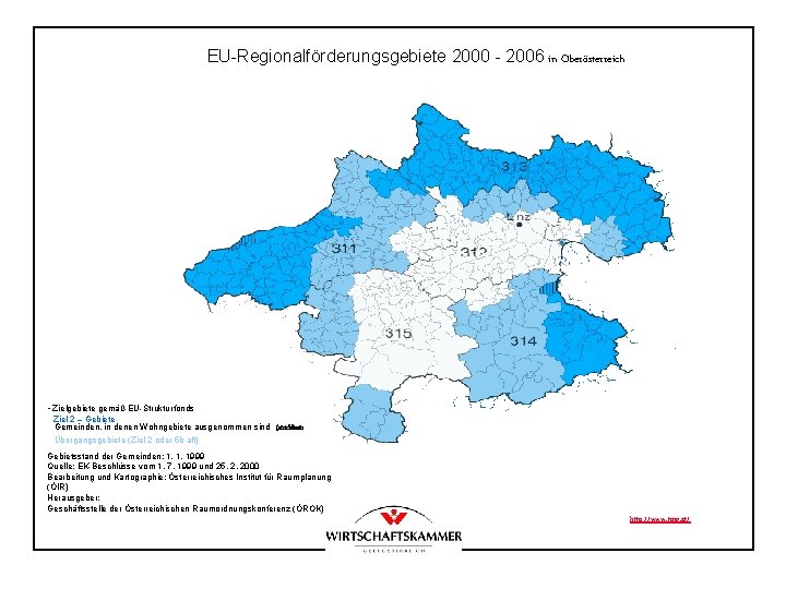 EU-Regionalförderungsgebiete 2000 - 2006 in Oberösterreich • Zielgebiete gemäß EU-Strukturfonds Ziel 2 – Gebiete