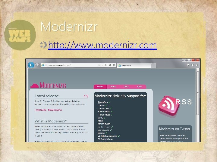 Modernizr http: //www. modernizr. com 