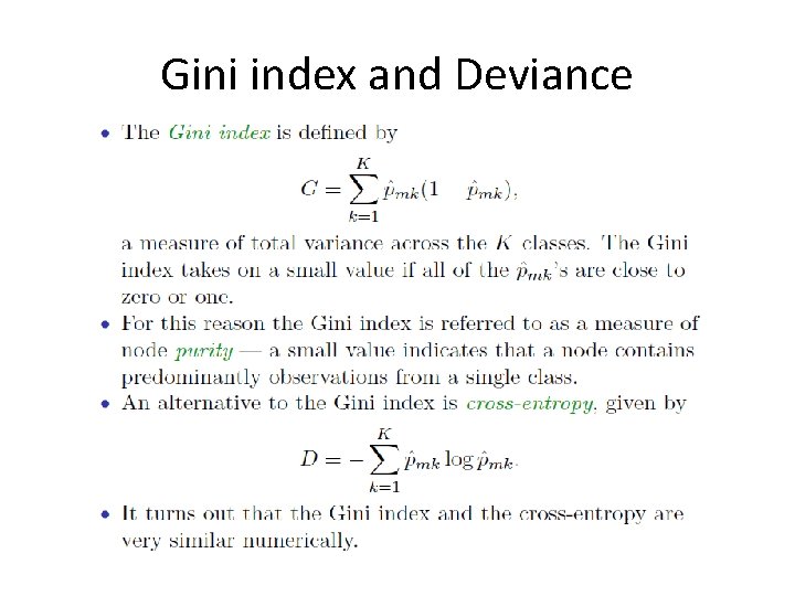 Gini index and Deviance 