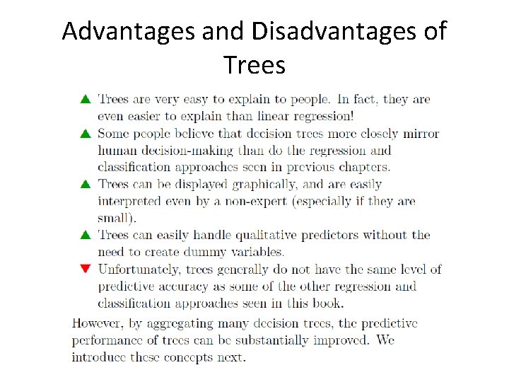 Advantages and Disadvantages of Trees 