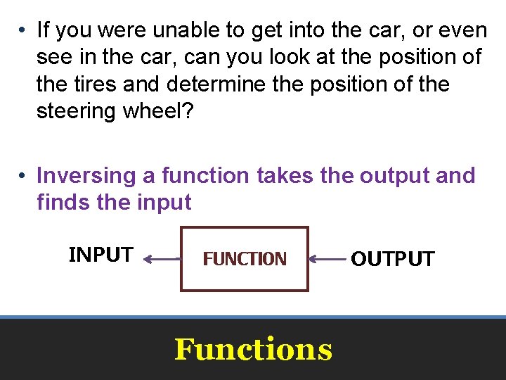  • If you were unable to get into the car, or even see