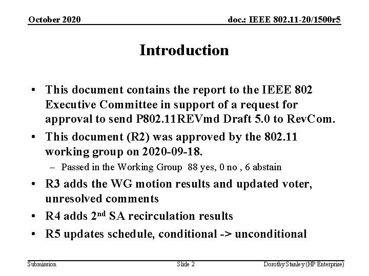 October 2020 doc. : IEEE 802. 11 -20/1500 r 5 Introduction • This document