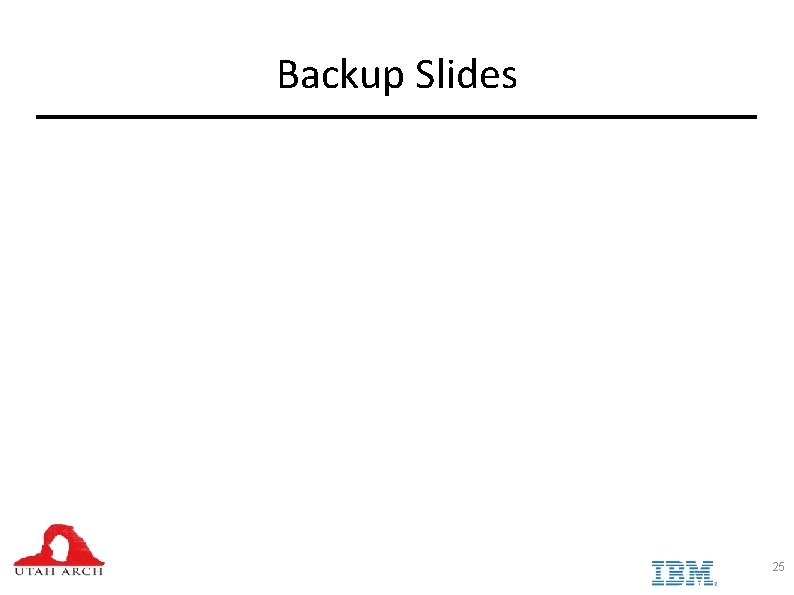 Backup Slides 25 