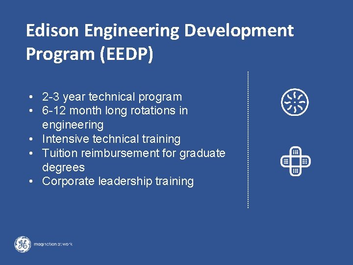 Edison Engineering Development Program (EEDP) • 2 -3 year technical program • 6 -12 Edison Engineering Development Program (EEDP) • 2 -3 year technical program • 6 -12