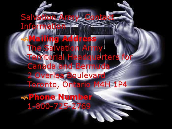 Salvation Army Contact Information Mailing Address The Salvation Army Territorial Headquarters for Canada and