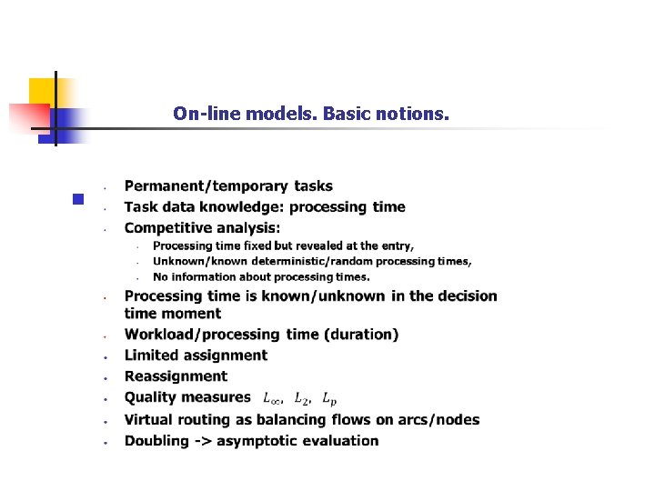 On-line models. Basic notions. n 