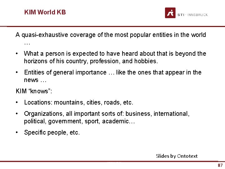 KIM World KB A quasi-exhaustive coverage of the most popular entities in the world