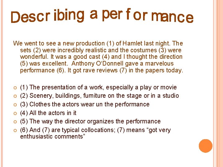 We went to see a new production (1) of Hamlet last night. The sets