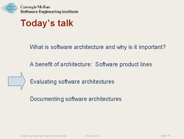 Today’s talk What is software architecture and why is it important? A benefit of