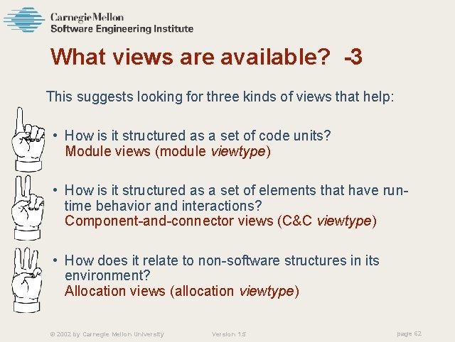 What views are available? -3 This suggests looking for three kinds of views that
