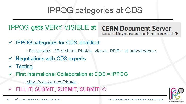 IPPOG categories at CDS IPPOG gets VERY VISIBLE at ü IPPOG categories for CDS