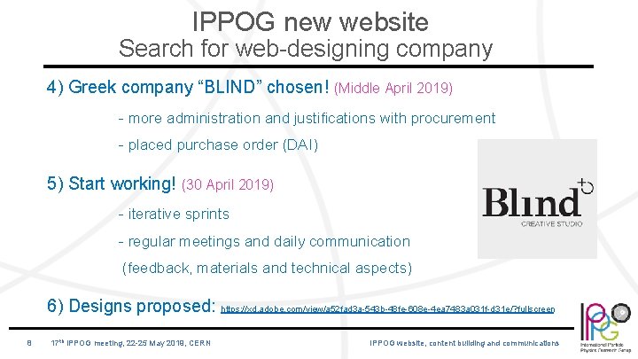 IPPOG new website Search for web-designing company 4) Greek company “BLIND” chosen! (Middle April