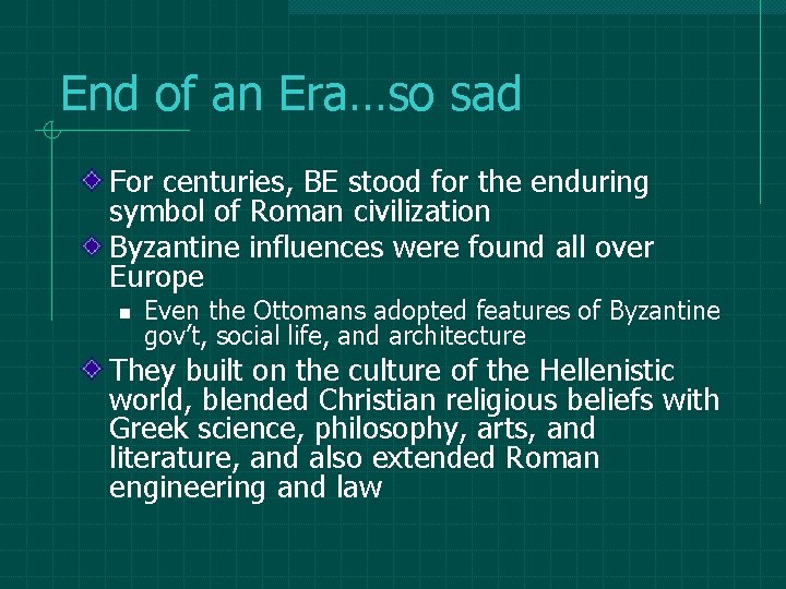 End of an Era…so sad For centuries, BE stood for the enduring symbol of