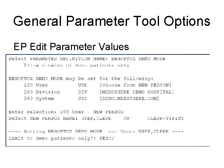 General Parameter Tool Options EP Edit Parameter Values 