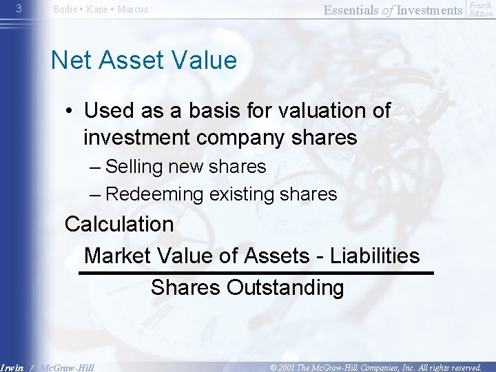 3 Bodie • Kane • Marcus Essentials of Investments Fourth Edition Net Asset Value