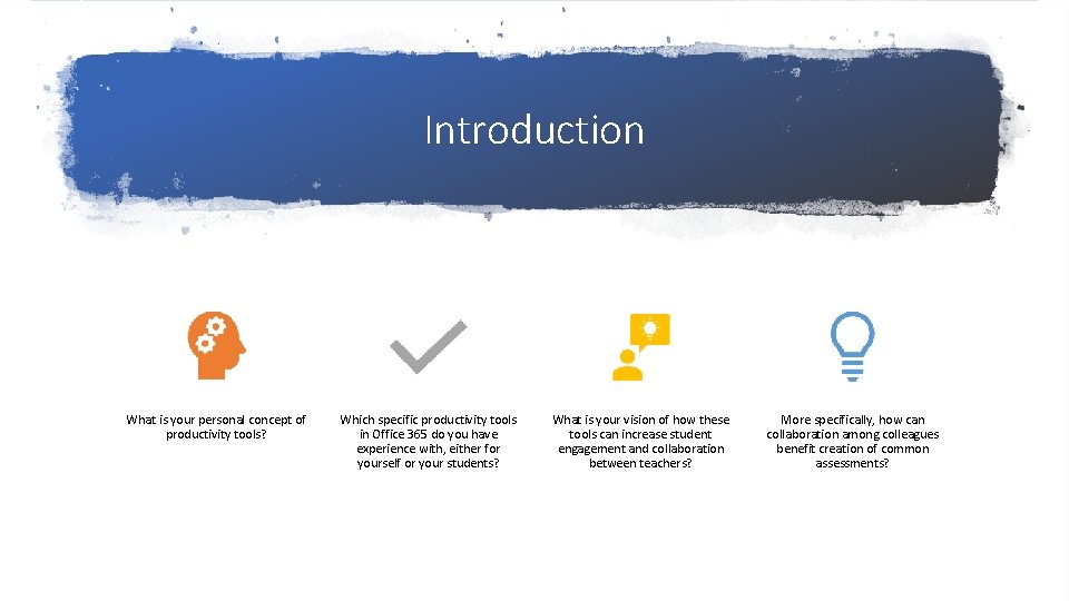 Introduction What is your personal concept of productivity tools? Which specific productivity tools in