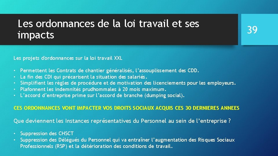 Les ordonnances de la loi travail et ses impacts Les projets d'ordonnances sur la