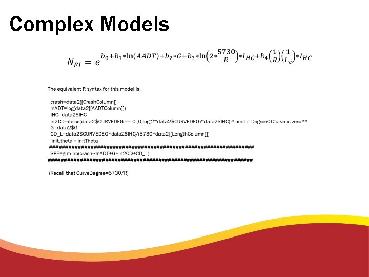 Complex Models • Complex Models •