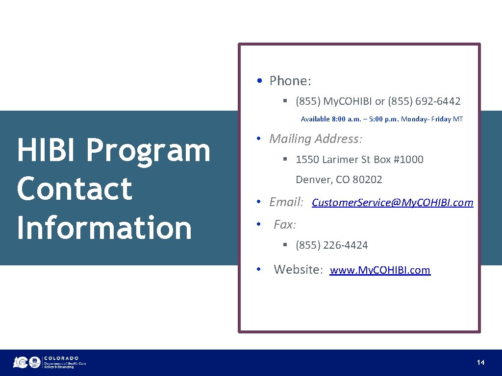  • Phone: § (855) My. COHIBI or (855) 692 -6442 Available 8: 00