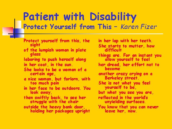 Patient with Disability Protect Yourself from This – Karen Fizer Protect yourself from this,