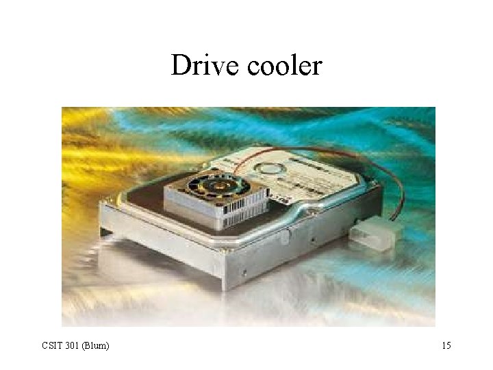 Drive cooler CSIT 301 (Blum) 15 
