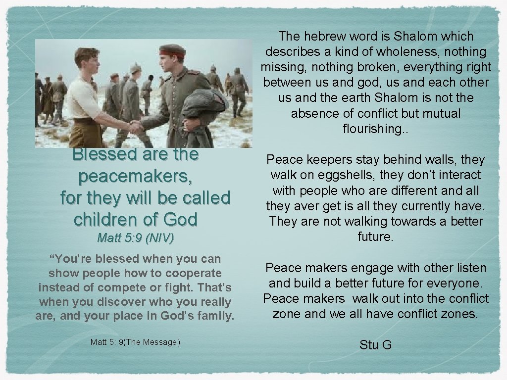 The hebrew word is Shalom which describes a kind of wholeness, nothing missing, nothing
