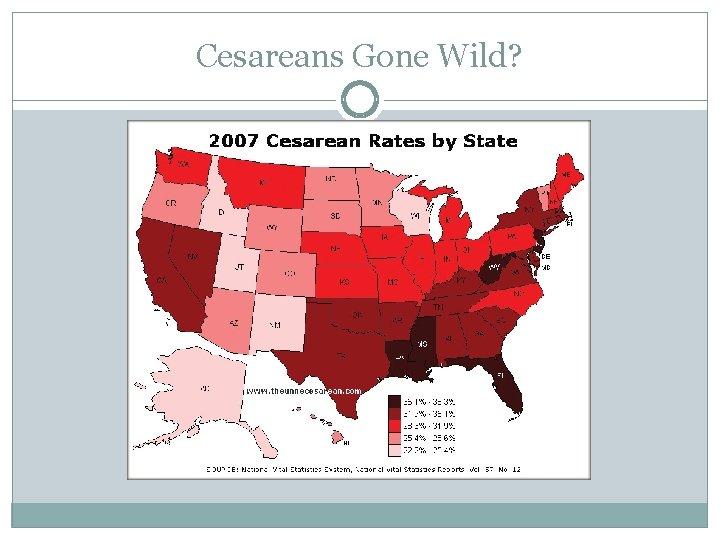 Cesareans Gone Wild? 