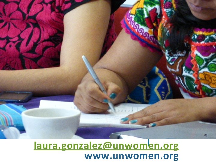 laura. gonzalez@unwomen. org www. unwomen. org 