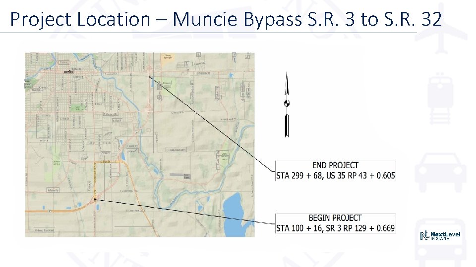 Project Location – Muncie Bypass S. R. 3 to S. R. 32 