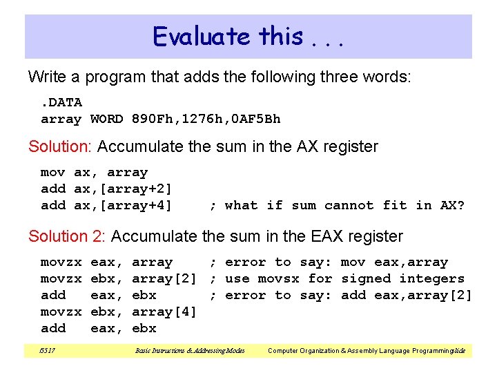 Evaluate this. . . Write a program that adds the following three words: . Evaluate this. . . Write a program that adds the following three words: .