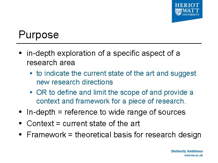 Purpose in-depth exploration of a specific aspect of a research area to indicate the