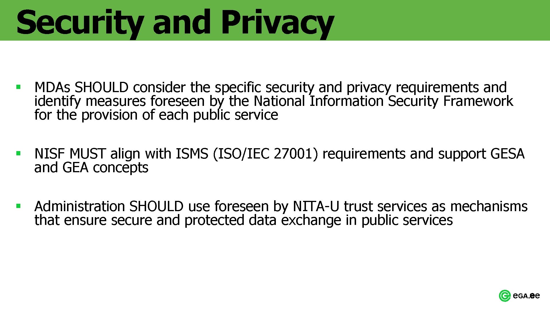 Security and Privacy § MDAs SHOULD consider the specific security and privacy requirements and