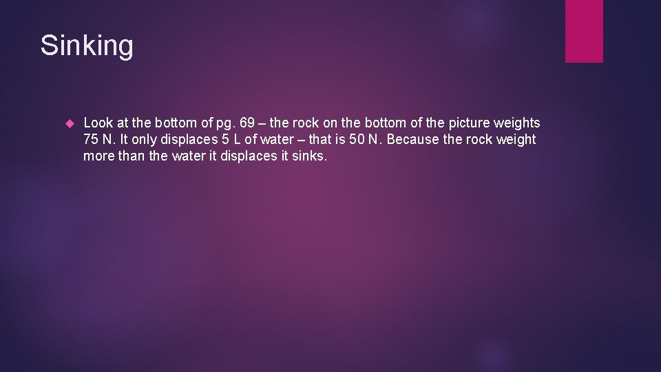 Sinking Look at the bottom of pg. 69 – the rock on the bottom