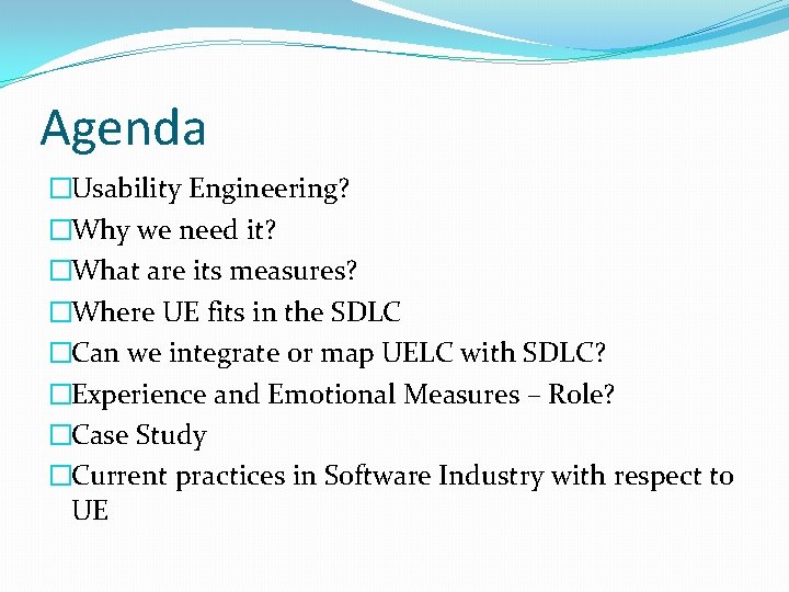 Usability Engineering and its role in Software Industry