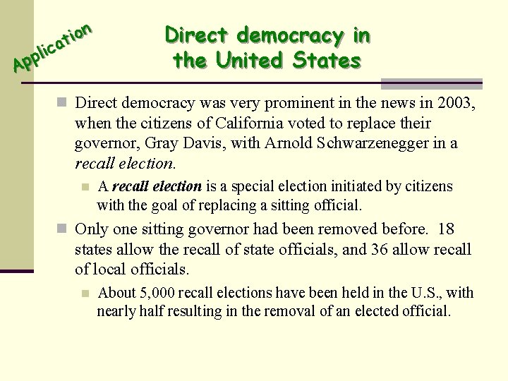 n o i at c i pl p A Direct democracy in the United