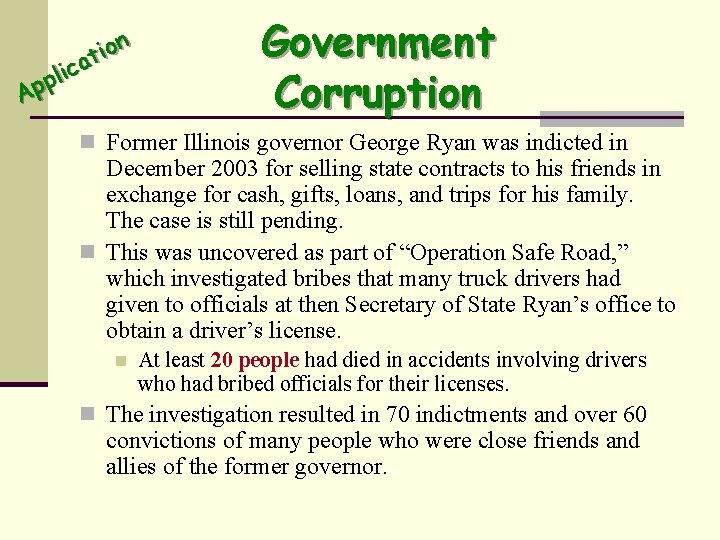 n o i at c i pl p A Government Corruption n Former Illinois