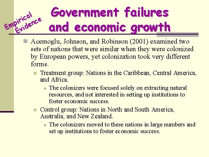 Government failures and economic growth l a c iri nce p Em vide E