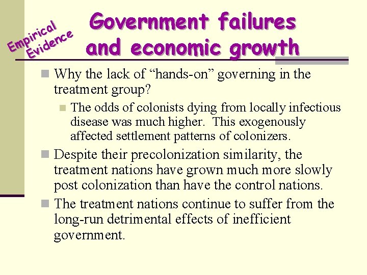 l a c iri nce p Em vide E Government failures and economic growth